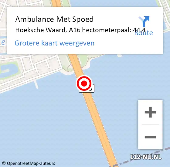 Locatie op kaart van de 112 melding: Ambulance Met Spoed Naar Hoeksche Waard, A16 hectometerpaal: 44,4 op 19 mei 2024 08:20