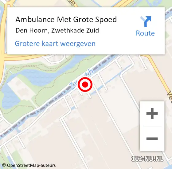 Locatie op kaart van de 112 melding: Ambulance Met Grote Spoed Naar Den Hoorn, Zwethkade Zuid op 19 mei 2024 08:24