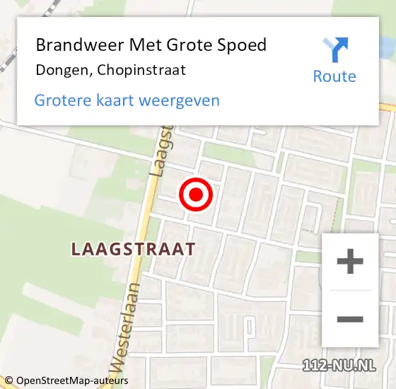 Locatie op kaart van de 112 melding: Brandweer Met Grote Spoed Naar Dongen, Chopinstraat op 19 mei 2024 11:13