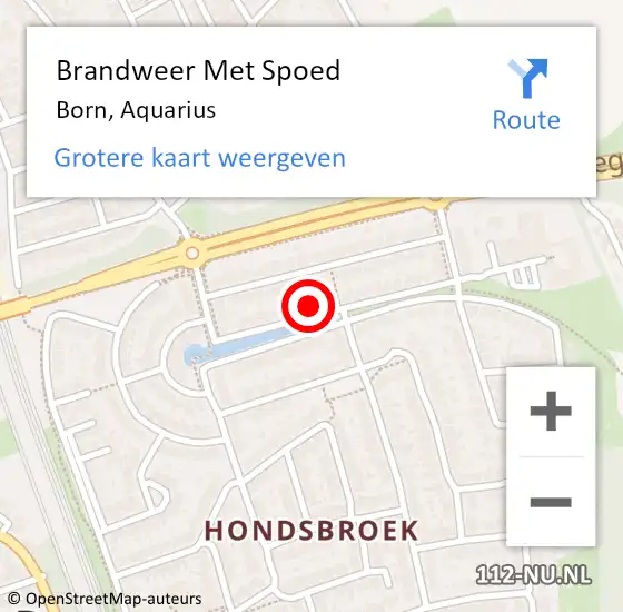 Locatie op kaart van de 112 melding: Brandweer Met Spoed Naar Born, Aquarius op 19 mei 2024 18:19