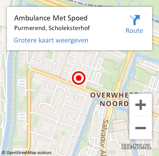 Locatie op kaart van de 112 melding: Ambulance Met Spoed Naar Purmerend, Scholeksterhof op 19 mei 2024 20:31