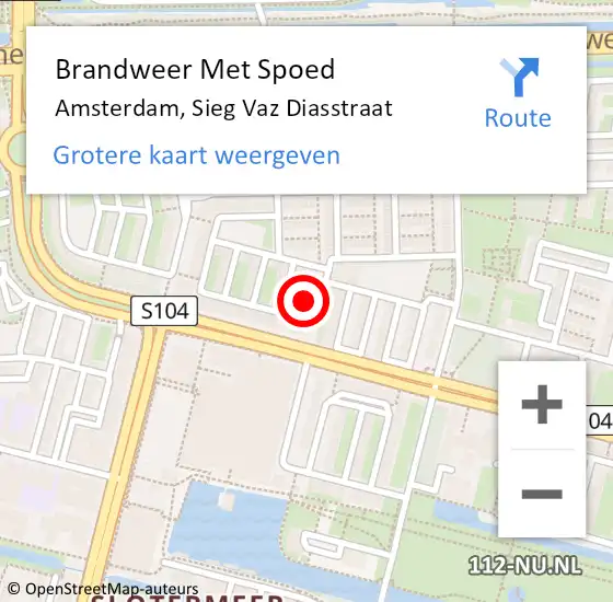 Locatie op kaart van de 112 melding: Brandweer Met Spoed Naar Amsterdam, Sieg Vaz Diasstraat op 20 mei 2024 04:44