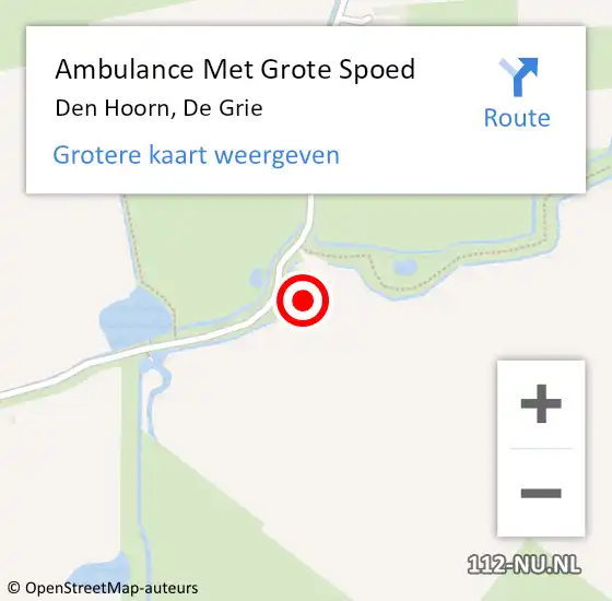 Locatie op kaart van de 112 melding: Ambulance Met Grote Spoed Naar Den Hoorn, De Grie op 20 mei 2024 14:18