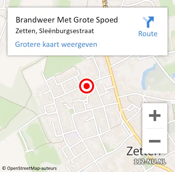 Locatie op kaart van de 112 melding: Brandweer Met Grote Spoed Naar Zetten, Sleënburgsestraat op 20 mei 2024 16:48