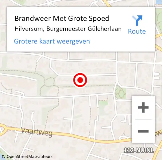 Locatie op kaart van de 112 melding: Brandweer Met Grote Spoed Naar Hilversum, Burgemeester Gülcherlaan op 20 mei 2024 19:14