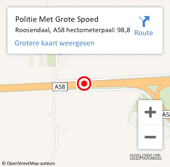 Locatie op kaart van de 112 melding: Politie Met Grote Spoed Naar Roosendaal, A58 hectometerpaal: 98,8 op 21 mei 2024 07:37