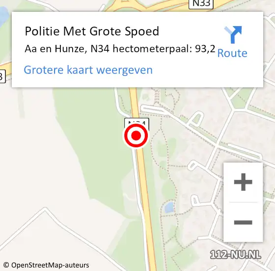 Locatie op kaart van de 112 melding: Politie Met Grote Spoed Naar Aa en Hunze, N34 hectometerpaal: 93,2 op 21 mei 2024 07:58