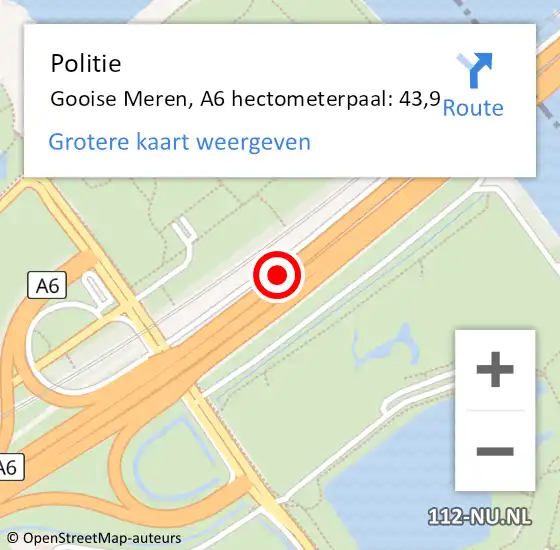 Locatie op kaart van de 112 melding: Politie Gooise Meren, A6 hectometerpaal: 43,9 op 22 mei 2024 02:02