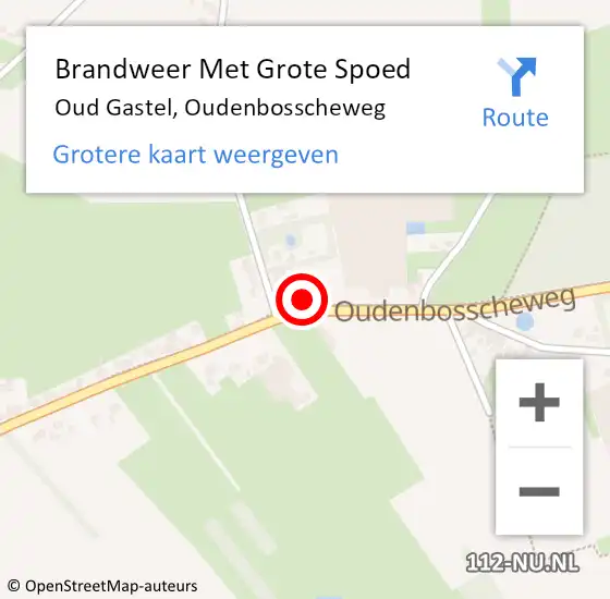 Locatie op kaart van de 112 melding: Brandweer Met Grote Spoed Naar Oud Gastel, Oudenbosscheweg op 22 mei 2024 23:28
