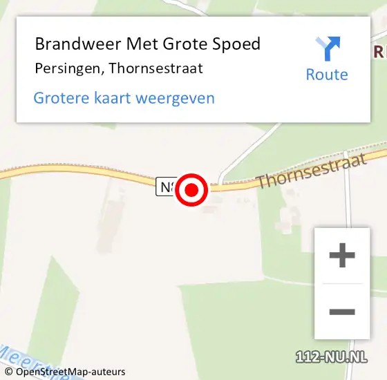 Locatie op kaart van de 112 melding: Brandweer Met Grote Spoed Naar Persingen, Thornsestraat op 6 oktober 2014 22:12