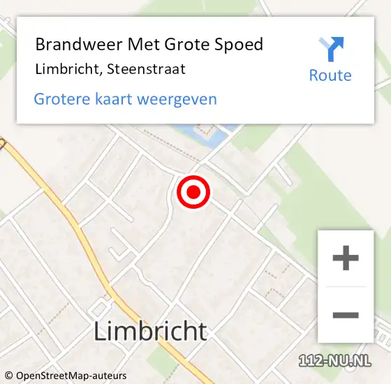 Locatie op kaart van de 112 melding: Brandweer Met Grote Spoed Naar Limbricht, Steenstraat op 23 mei 2024 19:15