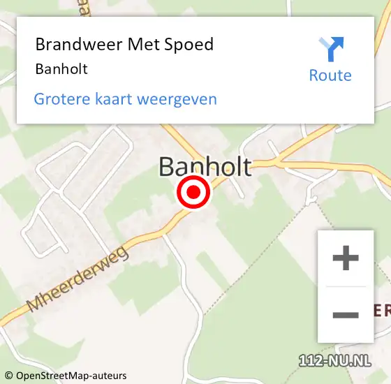 Locatie op kaart van de 112 melding: Brandweer Met Spoed Naar Banholt op 23 mei 2024 23:02