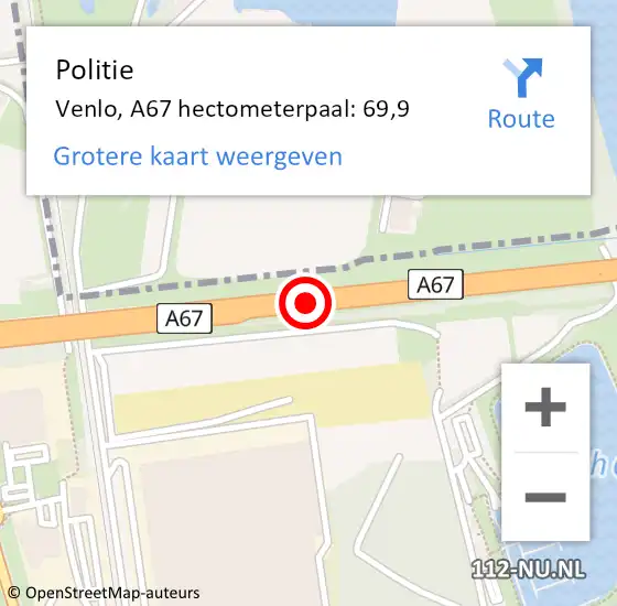 Locatie op kaart van de 112 melding: Politie Venlo, A67 hectometerpaal: 69,9 op 24 mei 2024 08:01