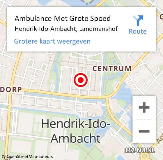 Locatie op kaart van de 112 melding: Ambulance Met Grote Spoed Naar Hendrik-Ido-Ambacht, Landmanshof op 24 mei 2024 19:41