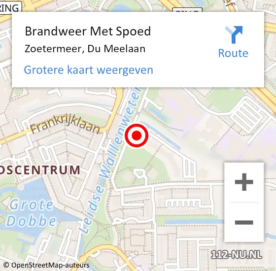 Locatie op kaart van de 112 melding: Brandweer Met Spoed Naar Zoetermeer, Du Meelaan op 25 mei 2024 09:39