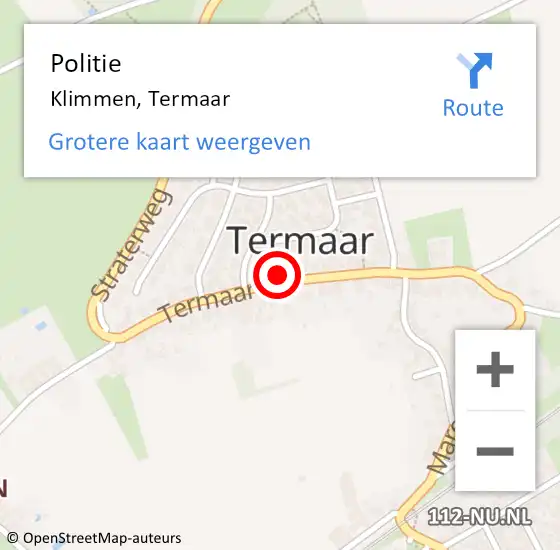 Locatie op kaart van de 112 melding: Politie Klimmen, Termaar op 25 mei 2024 14:44