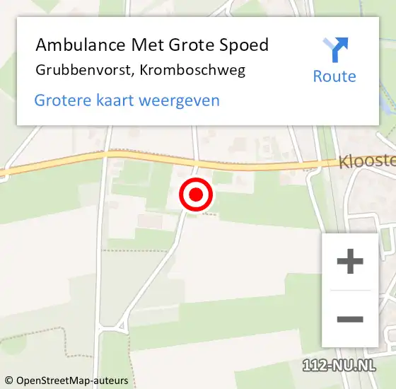 Locatie op kaart van de 112 melding: Ambulance Met Grote Spoed Naar Grubbenvorst, Kromboschweg op 25 mei 2024 15:33