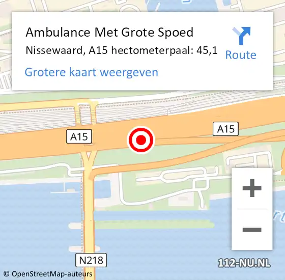 Locatie op kaart van de 112 melding: Ambulance Met Grote Spoed Naar Nissewaard, A15 hectometerpaal: 45,1 op 25 mei 2024 20:48