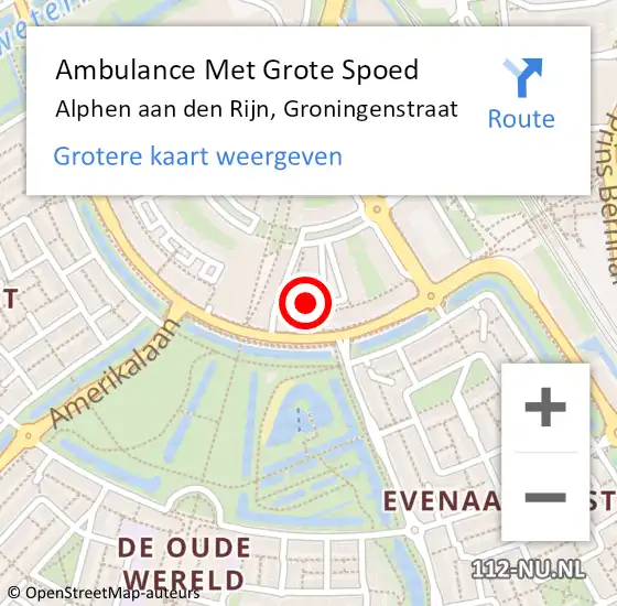 Locatie op kaart van de 112 melding: Ambulance Met Grote Spoed Naar Alphen aan den Rijn, Groningenstraat op 26 mei 2024 18:15