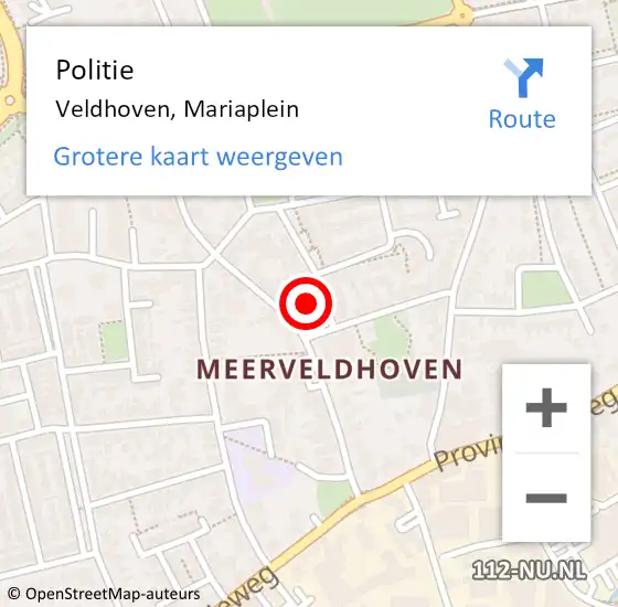 Locatie op kaart van de 112 melding: Politie Veldhoven, Mariaplein op 27 mei 2024 08:23