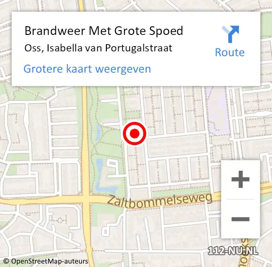 Locatie op kaart van de 112 melding: Brandweer Met Grote Spoed Naar Oss, Isabella van Portugalstraat op 27 mei 2024 08:45