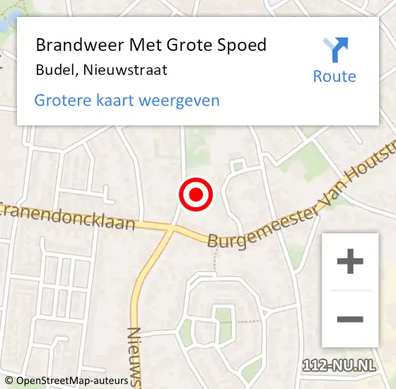 Locatie op kaart van de 112 melding: Brandweer Met Grote Spoed Naar Budel, Nieuwstraat op 27 mei 2024 11:59