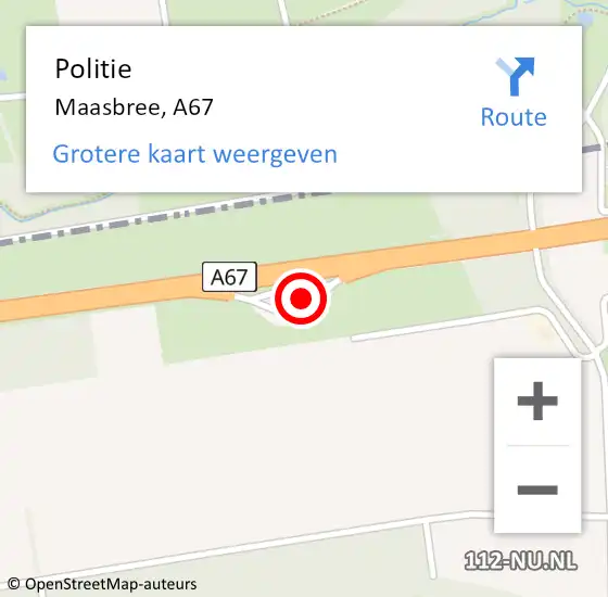 Locatie op kaart van de 112 melding: Politie Maasbree, A67 op 28 mei 2024 07:46