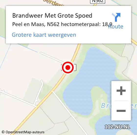 Locatie op kaart van de 112 melding: Brandweer Met Grote Spoed Naar Peel en Maas, N562 hectometerpaal: 18,9 op 28 mei 2024 08:11