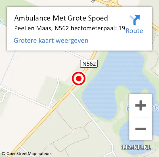 Locatie op kaart van de 112 melding: Ambulance Met Grote Spoed Naar Peel en Maas, N562 hectometerpaal: 19 op 28 mei 2024 08:11