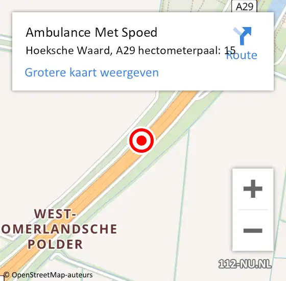 Locatie op kaart van de 112 melding: Ambulance Met Spoed Naar Hoeksche Waard, A29 hectometerpaal: 15 op 28 mei 2024 22:49