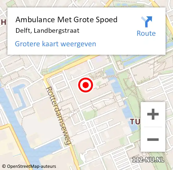 Locatie op kaart van de 112 melding: Ambulance Met Grote Spoed Naar Delft, Landbergstraat op 30 mei 2024 11:00