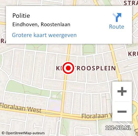 Locatie op kaart van de 112 melding: Politie Eindhoven, Roostenlaan op 30 mei 2024 13:53