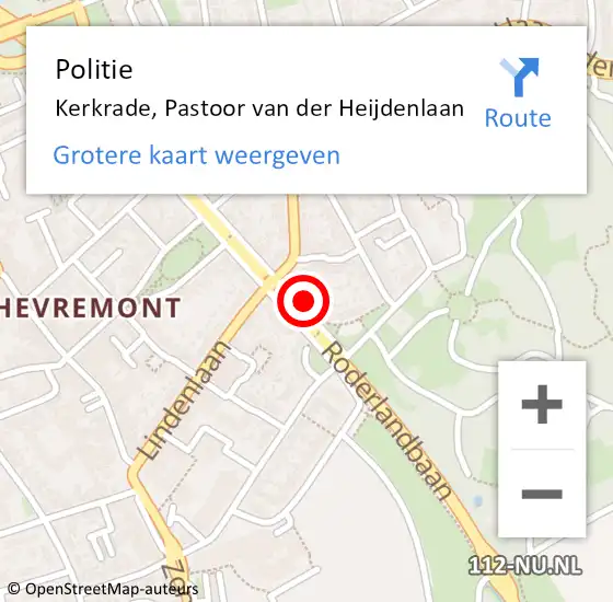 Locatie op kaart van de 112 melding: Politie Kerkrade, Pastoor van der Heijdenlaan op 30 mei 2024 17:28