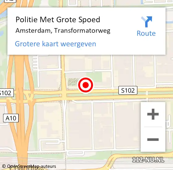 Locatie op kaart van de 112 melding: Politie Met Grote Spoed Naar Amsterdam, Transformatorweg op 30 mei 2024 18:17