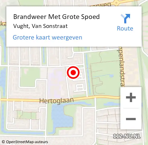 Locatie op kaart van de 112 melding: Brandweer Met Grote Spoed Naar Vught, Van Sonstraat op 30 mei 2024 23:01