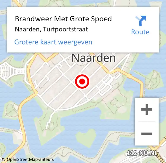 Locatie op kaart van de 112 melding: Brandweer Met Grote Spoed Naar Naarden, Turfpoortstraat op 31 mei 2024 08:27
