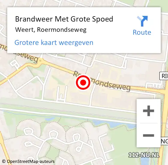 Locatie op kaart van de 112 melding: Brandweer Met Grote Spoed Naar Weert, Roermondseweg op 31 mei 2024 14:38