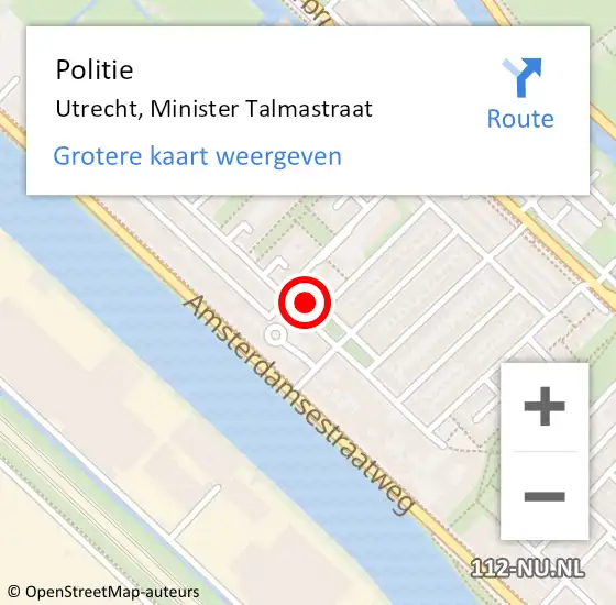 Locatie op kaart van de 112 melding: Politie Utrecht, Minister Talmastraat op 31 mei 2024 15:02