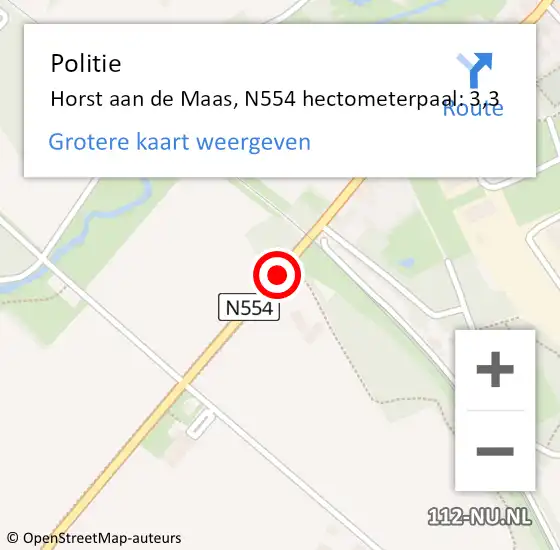 Locatie op kaart van de 112 melding: Politie Horst aan de Maas, N554 hectometerpaal: 3,3 op 31 mei 2024 15:31