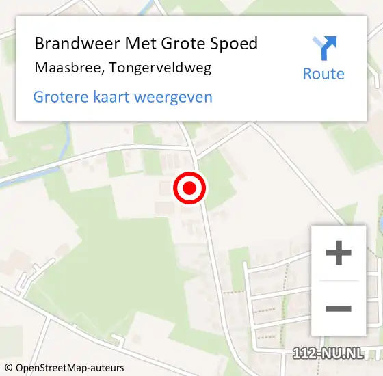 Locatie op kaart van de 112 melding: Brandweer Met Grote Spoed Naar Maasbree, Tongerveldweg op 31 mei 2024 17:35