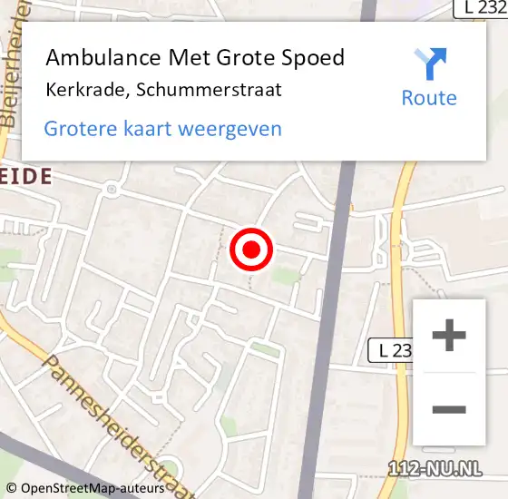 Locatie op kaart van de 112 melding: Ambulance Met Grote Spoed Naar Kerkrade, Schummerstraat op 7 oktober 2014 21:41