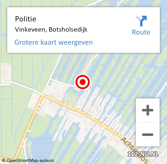 Locatie op kaart van de 112 melding: Politie Vinkeveen, Botsholsedijk op 1 juni 2024 11:29