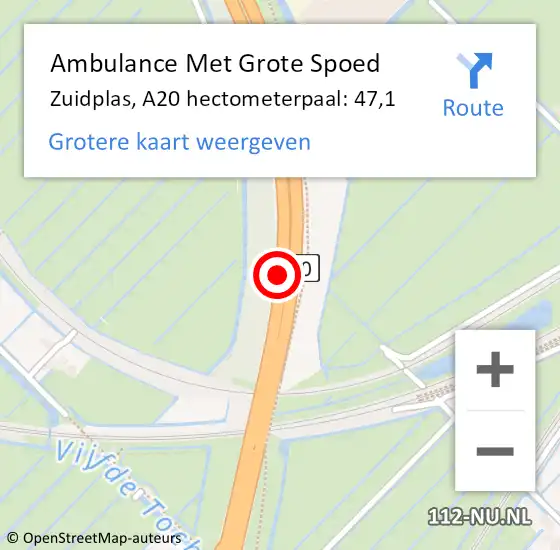 Locatie op kaart van de 112 melding: Ambulance Met Grote Spoed Naar Zuidplas, A20 hectometerpaal: 47,1 op 1 juni 2024 12:50