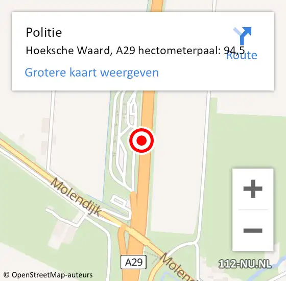 Locatie op kaart van de 112 melding: Politie Hoeksche Waard, A29 hectometerpaal: 94,5 op 1 juni 2024 14:21