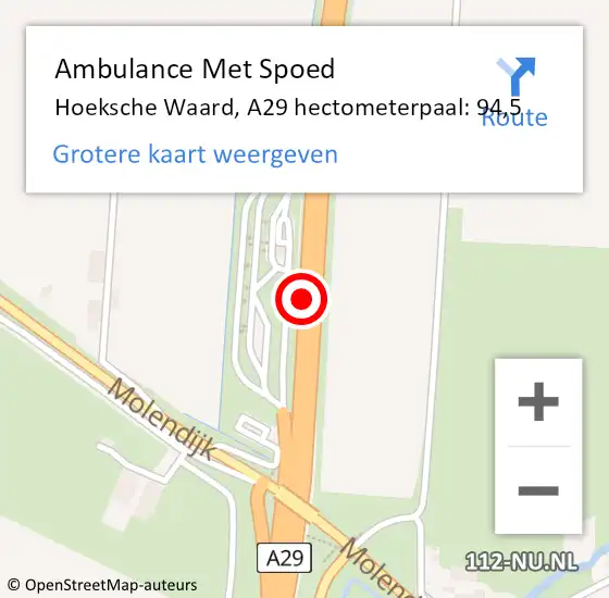 Locatie op kaart van de 112 melding: Ambulance Met Spoed Naar Hoeksche Waard, A29 hectometerpaal: 94,5 op 1 juni 2024 14:22