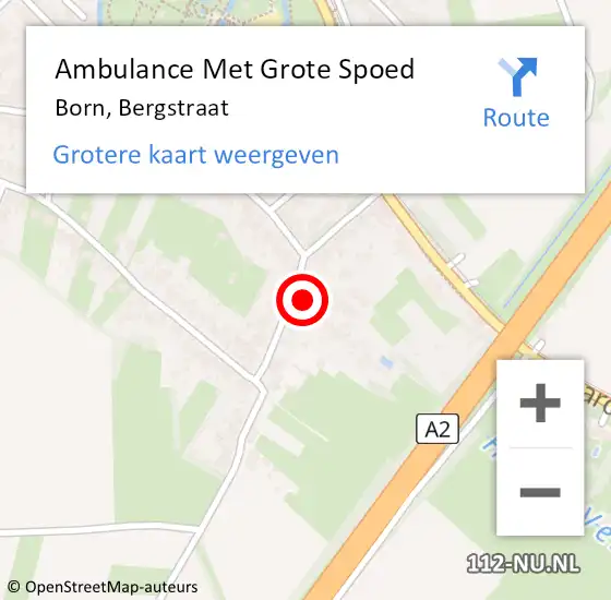 Locatie op kaart van de 112 melding: Ambulance Met Grote Spoed Naar Born, Bergstraat op 8 oktober 2014 00:58