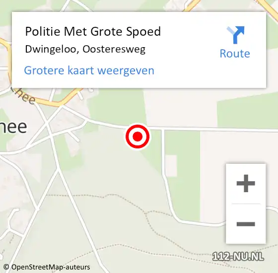 Locatie op kaart van de 112 melding: Politie Met Grote Spoed Naar Dwingeloo, Oosteresweg op 1 juni 2024 23:41