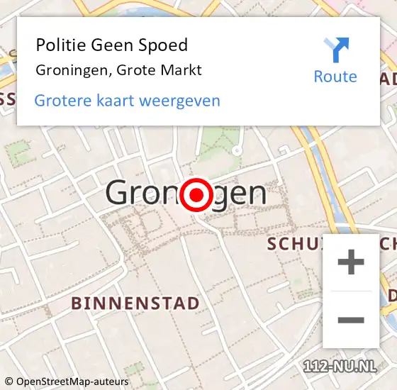 Locatie op kaart van de 112 melding: Politie Geen Spoed Naar Groningen, Grote Markt op 2 juni 2024 13:59