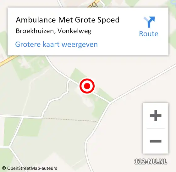 Locatie op kaart van de 112 melding: Ambulance Met Grote Spoed Naar Broekhuizen, Vonkelweg op 2 juni 2024 16:55