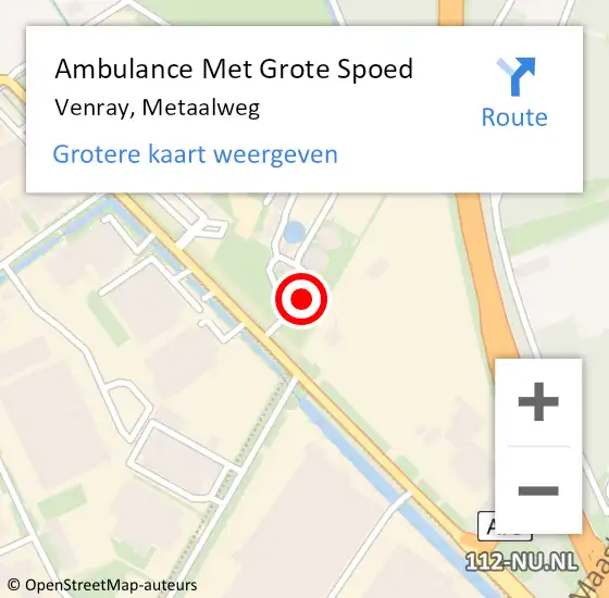 Locatie op kaart van de 112 melding: Ambulance Met Grote Spoed Naar Venray, Metaalweg op 3 juni 2024 18:55